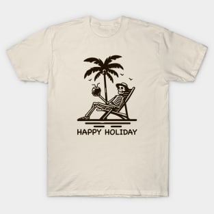 Happy holiday T-Shirt